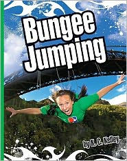 Bungee Jumping K. C. Kelley Author