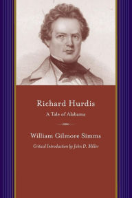 Richard Hurdis William Gilmore Simms Author
