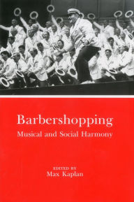 Barbershopping Max Kaplan Editor