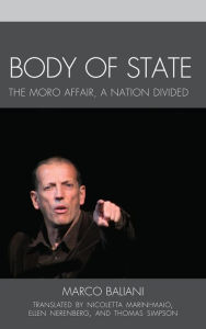Body of State: A Nation Divided Marco Baliani Author