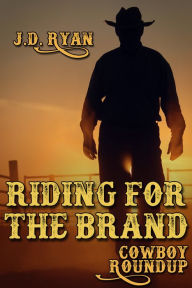 Riding for the Brand - J.D. Ryan