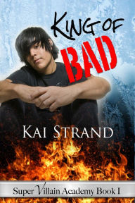 King Of Bad - Kai Strand