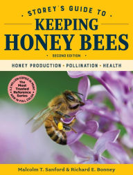 Storey's Guide to Keeping Honey Bees 2nd Edition