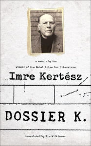 Dossier K. Imre Kertész Author