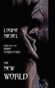 The New World Louise Michel Author