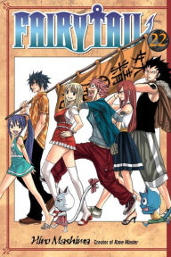 Fairy Tail, Volume 22 Hiro Mashima Author