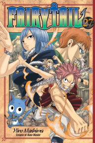 Fairy Tail, Volume 27 - Hiro Mashima