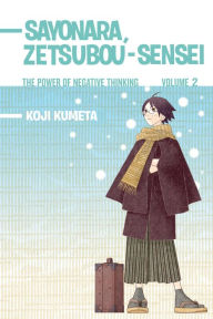 Sayonara Zetsubou-Sensei: Volume 2 - Koji Kumeta