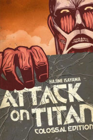 Attack on Titan: Colossal Edition 1 Hajime Isayama Author