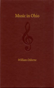 Music in Ohio William Osborne Author