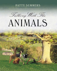 Talking With the Animals - Patty Summers