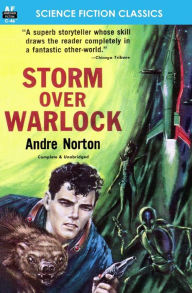 Storm Over Warlock Andre Norton Author