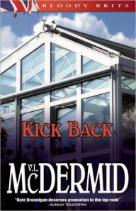 Kick Back (Kate Brannigan Series #2) - Val McDermid