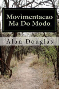 Movimentacao Ma Do Modo Alan Douglas Author