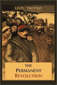 The Permanent Revolution - Leon Trotsky