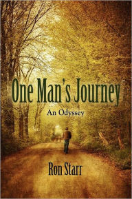 One Man's Journey - Ron Starr