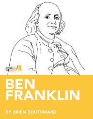 Ben Franklin Brien Southward Author