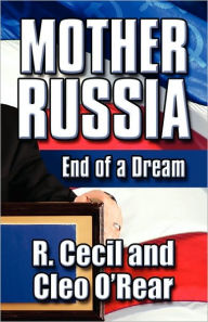 Mother Russia - R. Cecil