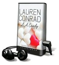L. A. Candy (L. A Candy Series #1) Lauren Conrad Author