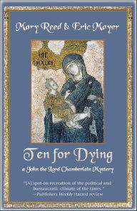 Ten for Dying Mary Reed Author