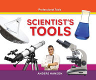 Scientist's Tools Anders Hanson Author