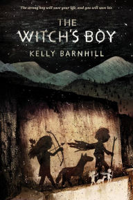 The Witch's Boy Kelly Barnhill Author