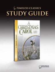 Christmas Carol Study Guide- Timeless Classics - Saddleback Educational Publishing Staff