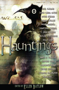 Hauntings Ellen Datlow Editor