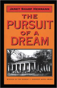The Pursuit of a Dream Janet Sharp Hermann Author