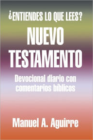 Nuevo Testamento Manuel A. Aguirre Author