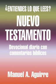 Nuevo Testamento Manuel A. Aguirre Author