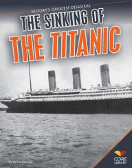 Sinking of the Titanic Anita Yasuda Author