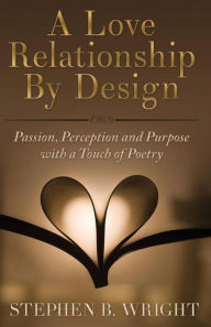 A Love Relationship By Design