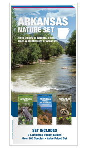 Arkansas Nature Set: Field Guides to Wildlife, Birds, Trees & Wildflowers of Arkansas Waterford Press Author