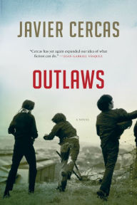 Outlaws Javier Cercas Author