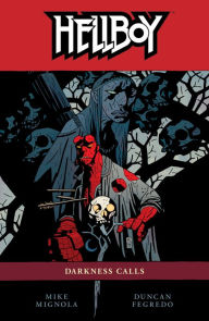 Hellboy, Volume 8: Darkness Calls Mike Mignola Author