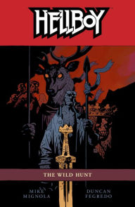 Hellboy, Volume 9: The Wild Hunt - Mike Mignola