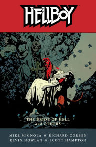 Hellboy, Volume 11: The Bride of Hell and Others Mike Mignola Author