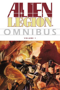 Alien Legion Omnibus Volume 1 - Various