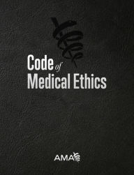 Code of Medical Ethics American Medical Association Author