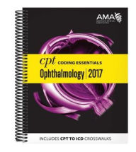 CPT Coding Essentials for Ophthalmology American Medical Association Author