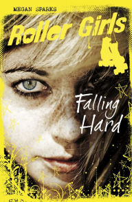 Falling Hard - Megan Sparks
