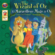 The Wizard of Oz / El Maravilloso Mago de Oz Carol Ottolenghi Author