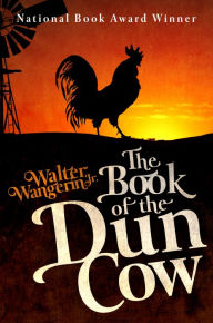The Book of the Dun Cow Walter Wangerin Jr. Author