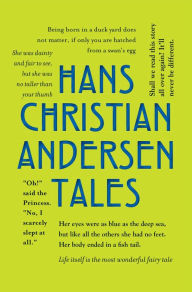 Hans Christian Andersen Tales Hans Christian Andersen Author