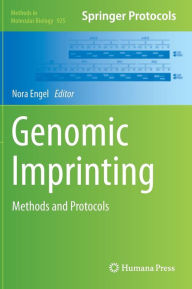 Genomic Imprinting: Methods and Protocols Nora Engel Editor