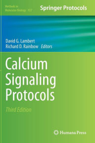 Calcium Signaling Protocols David G. Lambert Editor