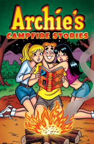 Archie's Campfire Stories Archie Superstars Author