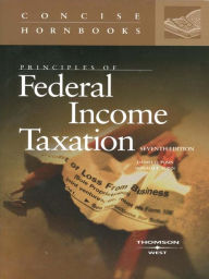 Principles of Federal Income Taxation - Daniel Posin Jr