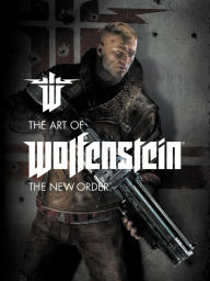 The Art of Wolfenstein: The New Order - MachineGames